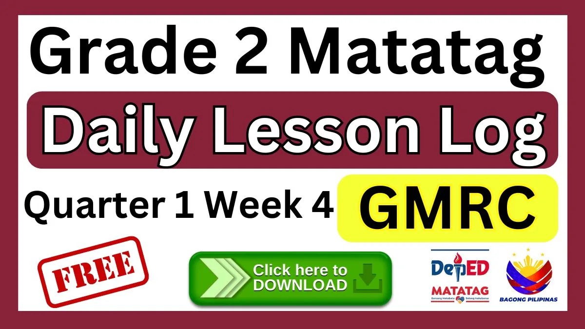 Grade 2 Matatag Daily Lesson Log GMRC Quarter 1