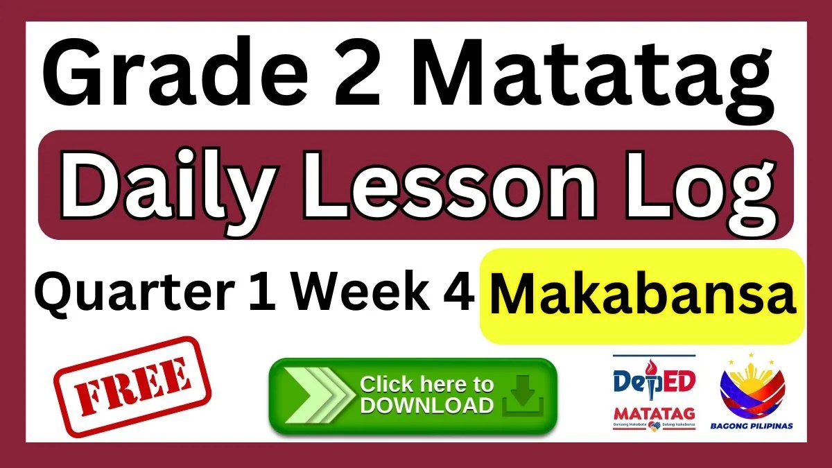 Grade 2 Matatag Daily Lesson Log Makabansa Quarter 1