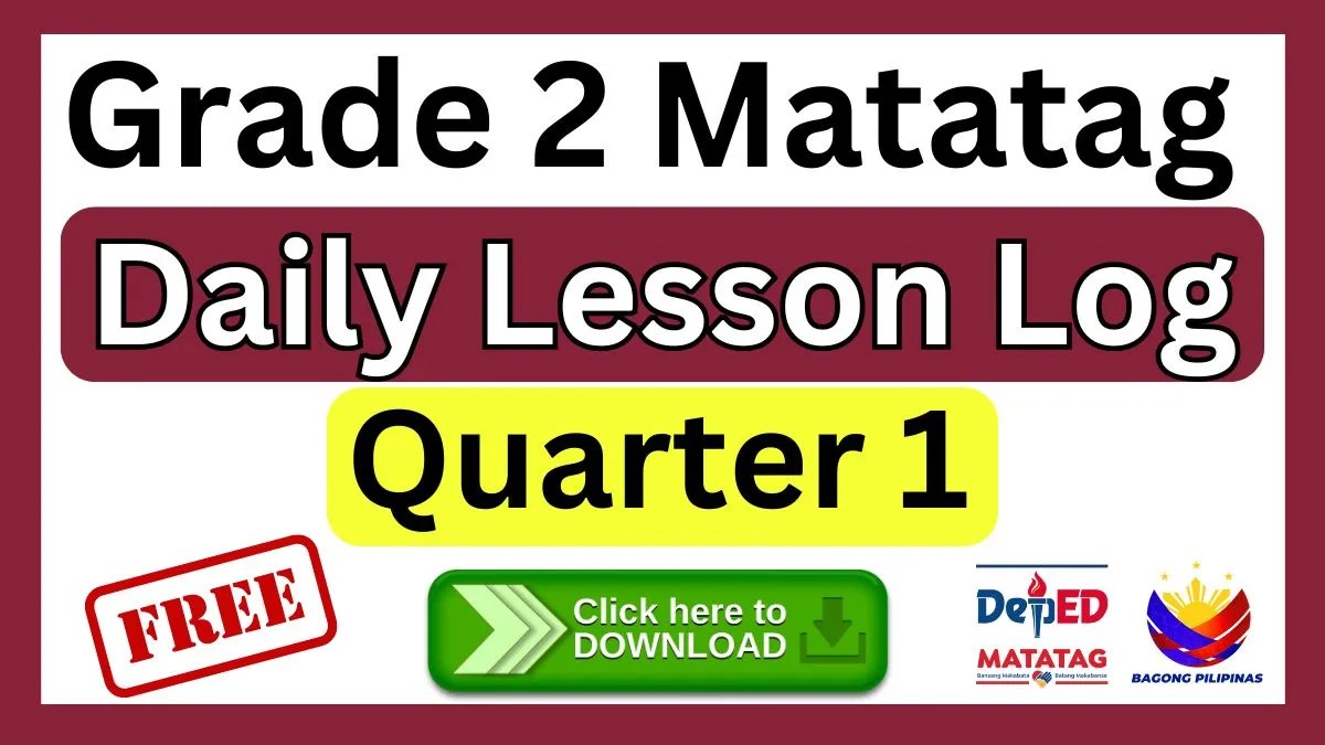 Grade 2 Matatag Daily Lesson Log Quarter 1