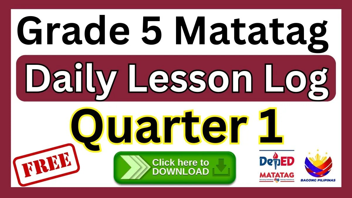 Grade 5 Matatag Daily Lesson Log First Quarter