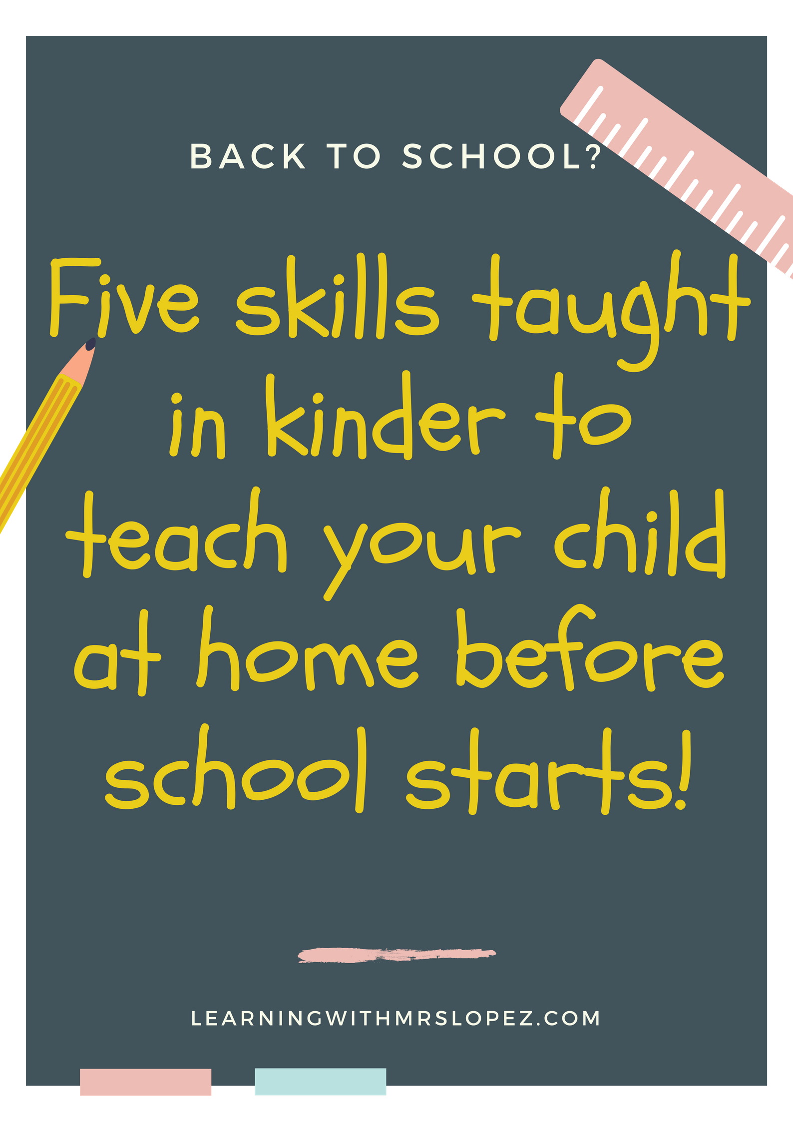 Back To School: Start Kinder Right With These 5 Standards Your Child Can Master Now!