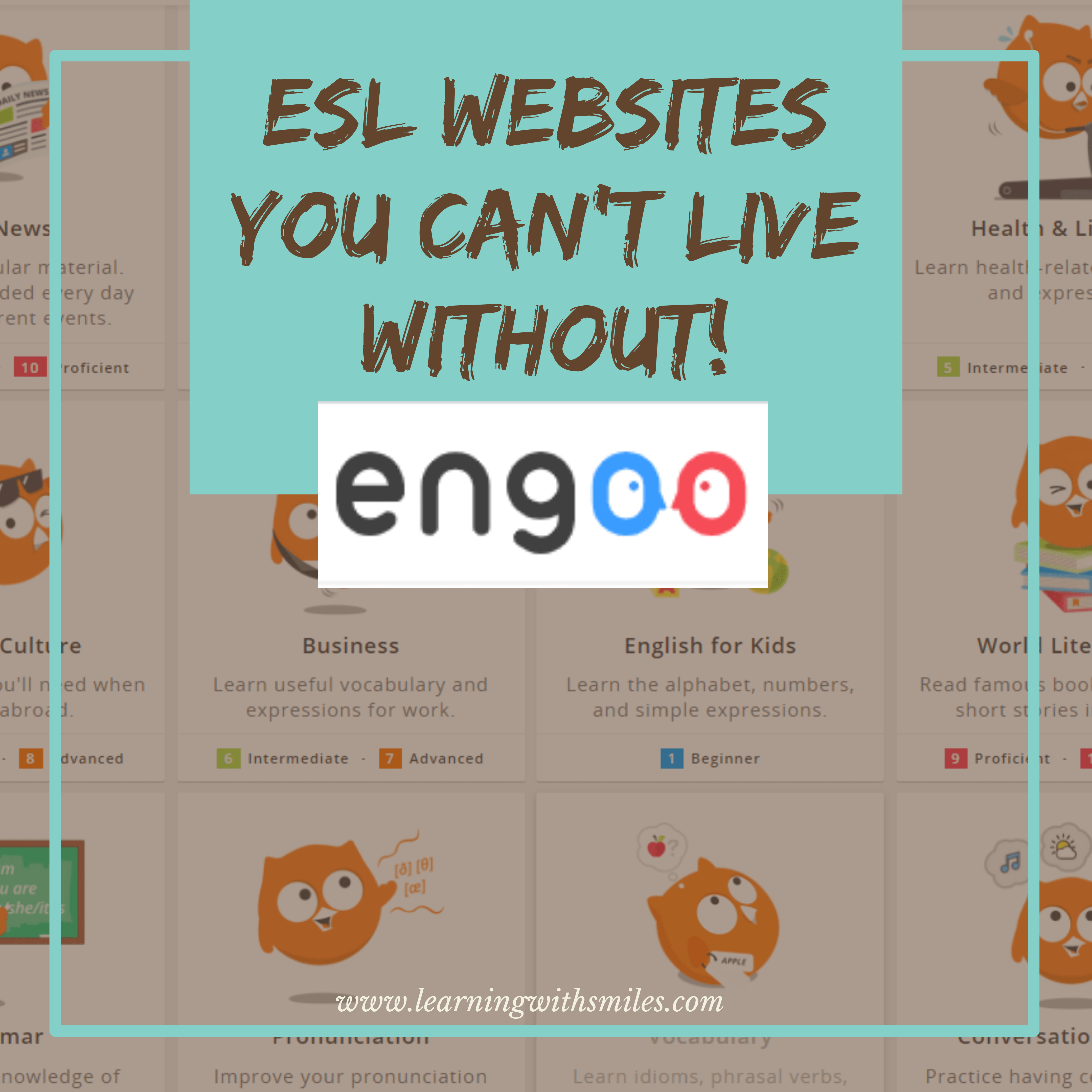 ESL Websites: Engoo, Learning with Smiles