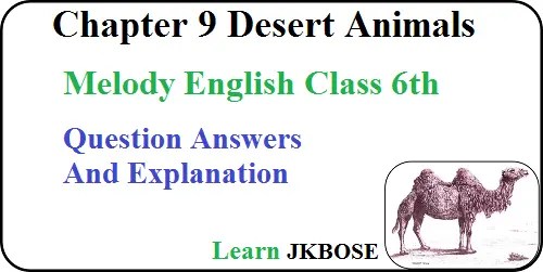 Desert-Animals-Class-6-Chapter-9-Question-Answers