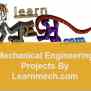 660+ Mechanical Engineering Projects New Updated