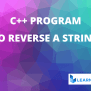 C++ Program To Reverse A String Using Strrev Archives - Learnprogramo