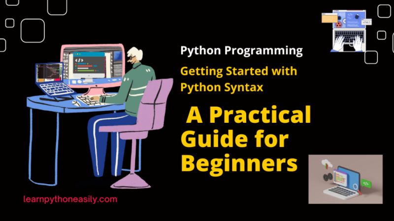 Getting Started With Python Syntax A Practical Guide For Beginners - Premium Minimal Design Gallery - Full HD