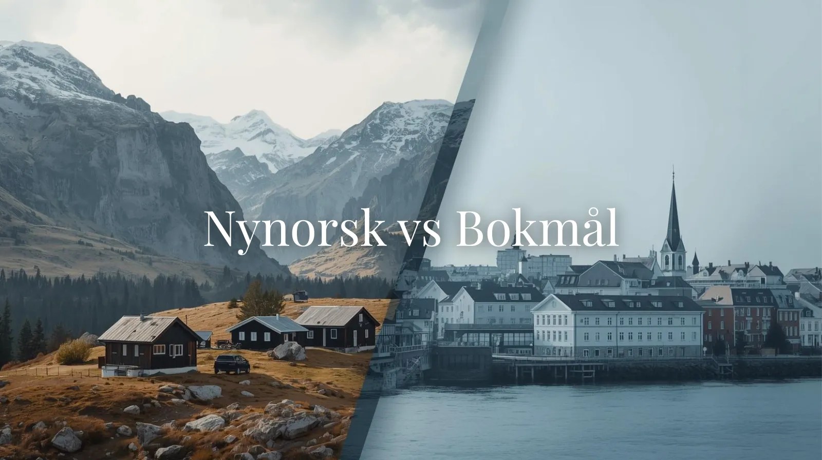 Split image showing a rural mountain landscape on the left (representing Nynorsk) and a modern Scandinavian city on the right (representing Bokmål), visually illustrating the contrast between the two written standards. Text overlay says “Bokmål vs Nynorsk”.