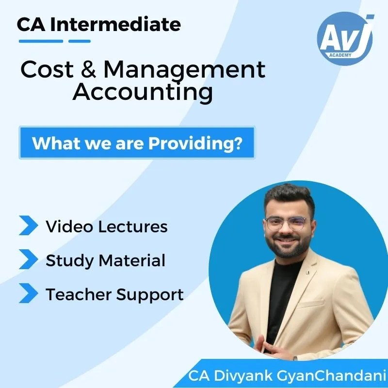 CA Inter Cost & Management Accounting Regular Video Lectures by CA Divyank Gyanchandani