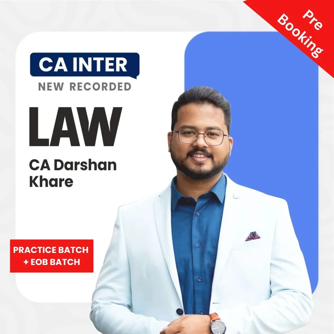 CA Inter Law Practice Batch + Exam Oriented Batch Video Lectures by CA Darshan Khare