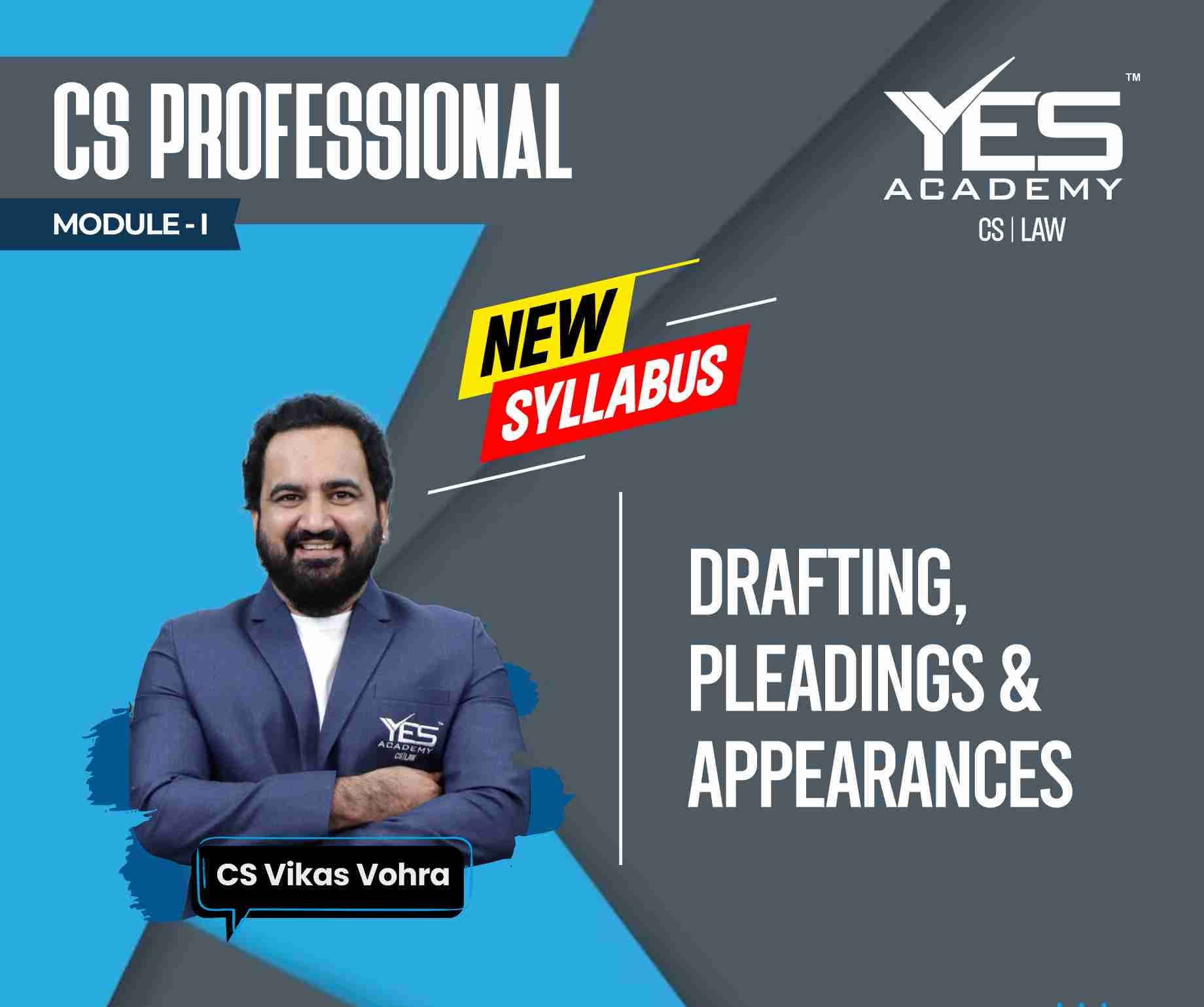 CS Professional Drafting, Pleadings and Appearances Regular Video Lectures by CS Vikas Vohra
