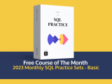 Course Of The Month 2023 Basic Monthly Sql Practice Learnsql