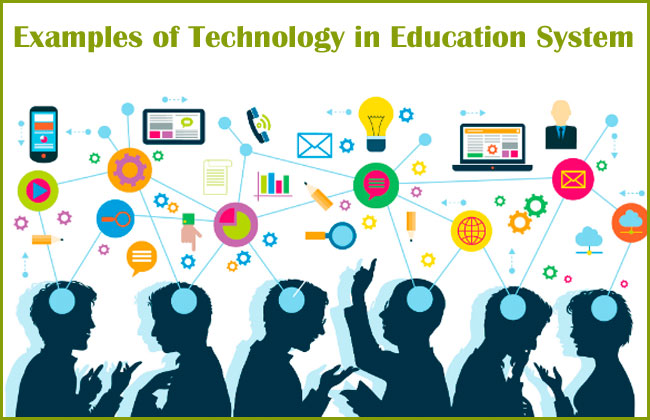 Examples of Technology in education