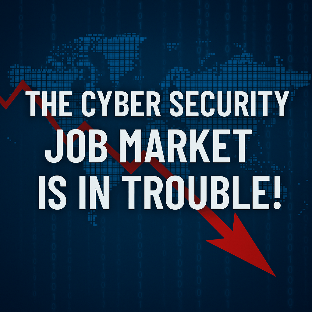 the cyber security job market is in trouble