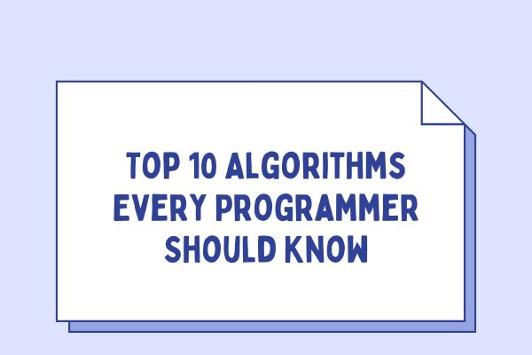 Top Algorithms for Programmers