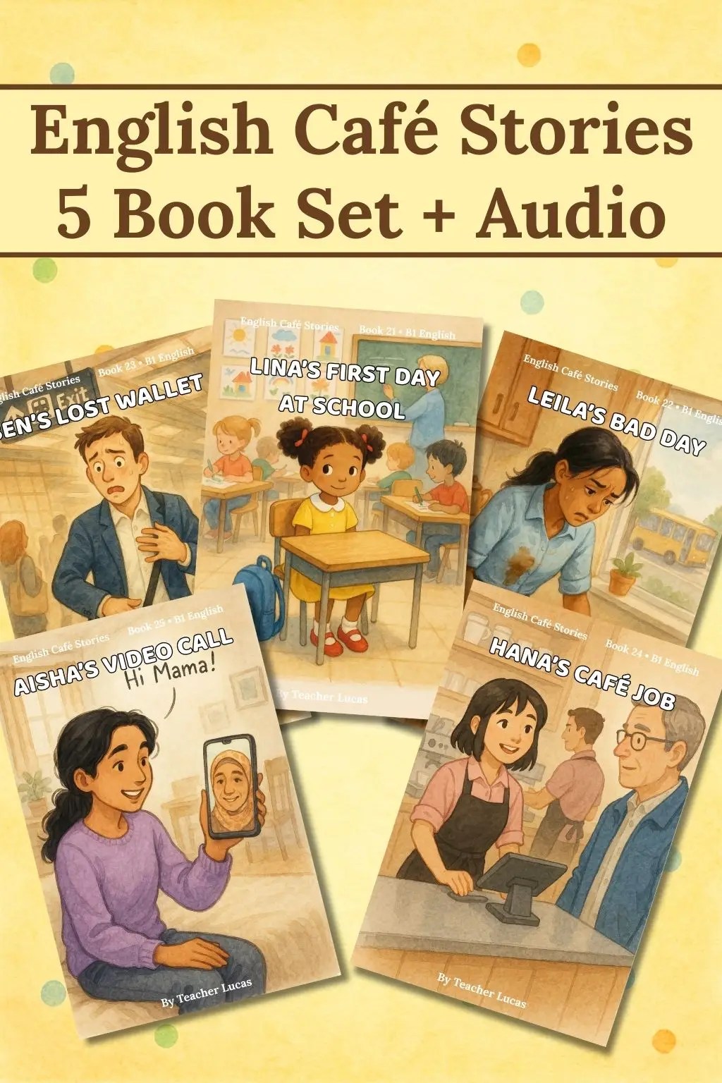 English Café Story Set 5 – New Beginnings Collection (Books 21–25)
