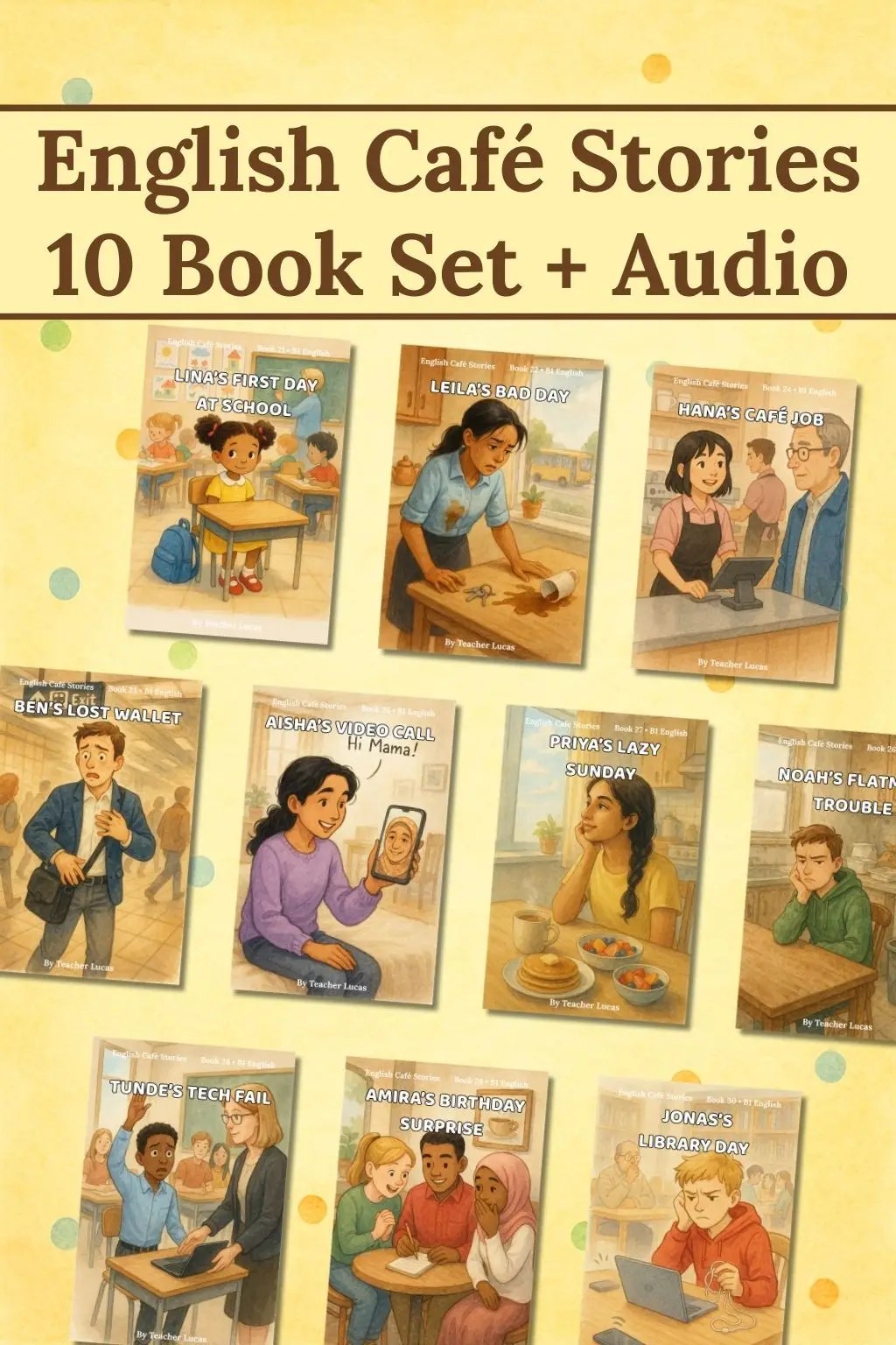 English Café Story Set 7 – 10 Stories for Confident English (Book 21-30)