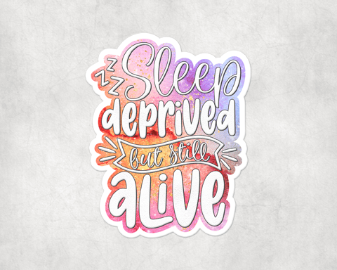 Sleep Deprived Sticker Mockup