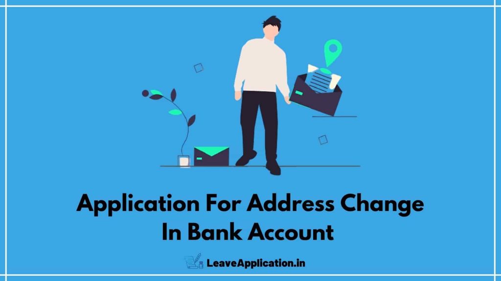 Application For Address Change In Bank 8 Sample