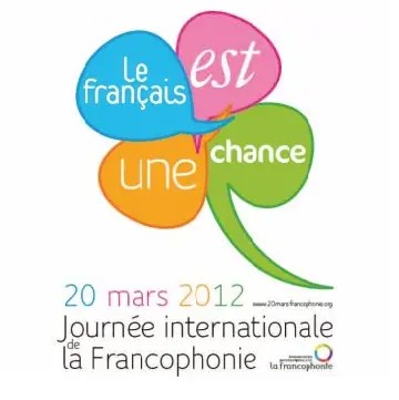 JOURNÉE INTERNATIONALE DE LA FRANCOPHONIE 2012