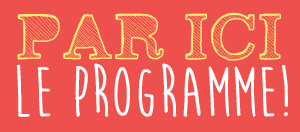 4º- DEMANDEZ LE PROGRAMME