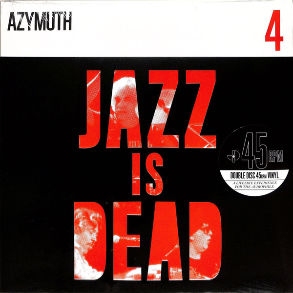<b>AZYMUTH / ALI SHAHEED MUHAMMAD & ADRIAN YOUNGE</b> <br>Jazz Is Dead 4