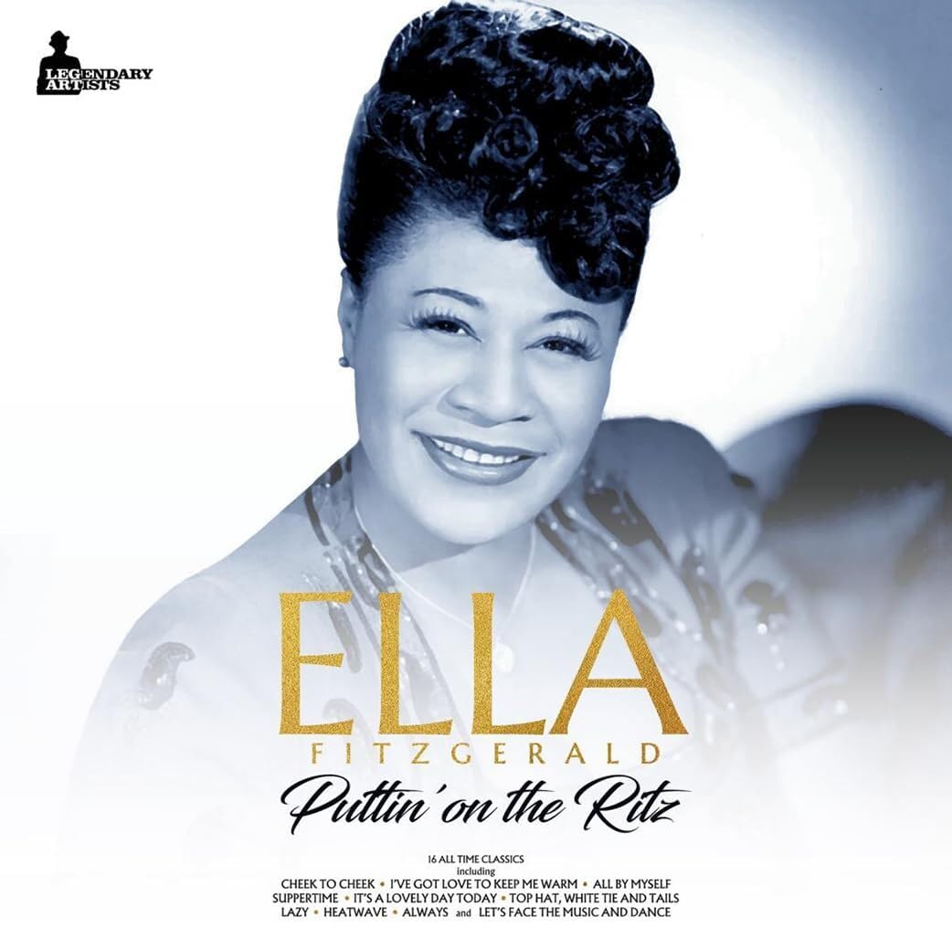 <b>ELLA FITZGERALD</b> <br>Puttin' On The Ritz