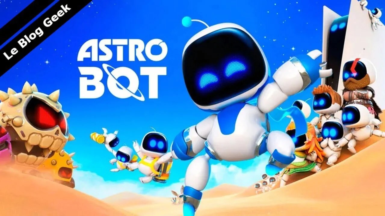Test Astro Bot Le Blog Geek