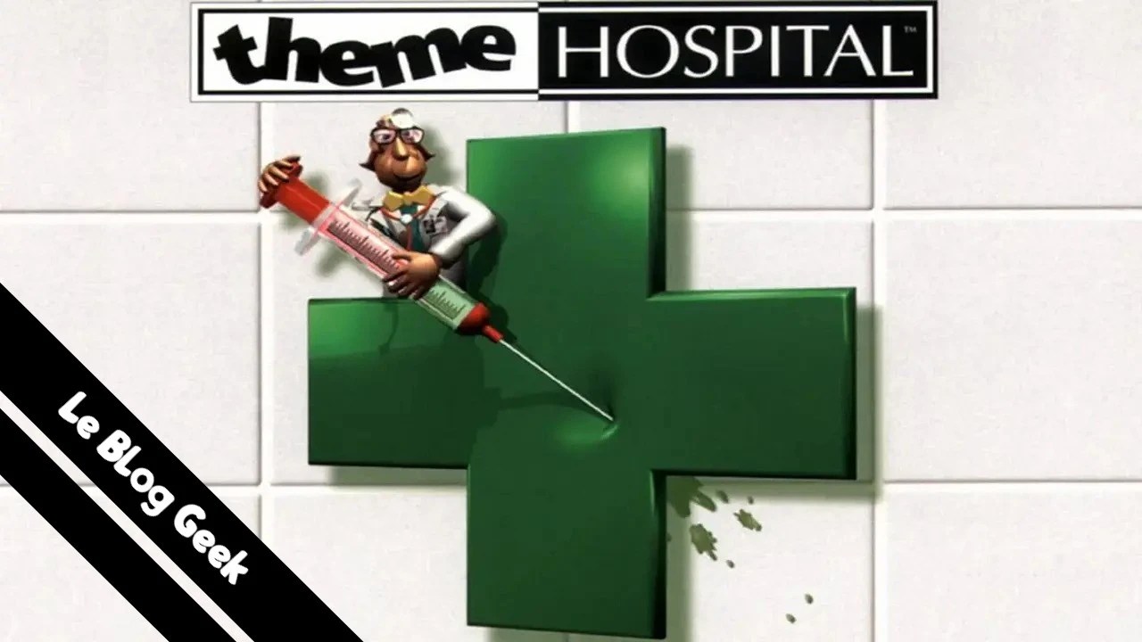 Test Theme Hospital - Le Blog Geek