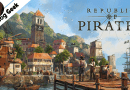 est Republic of Pirates PS5 sur Le Blog Geek