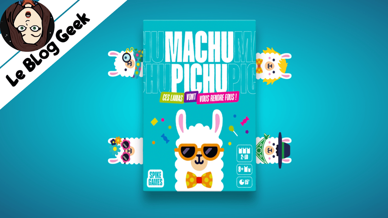 Test jeu Machu Pichu sur Le Blog Geek