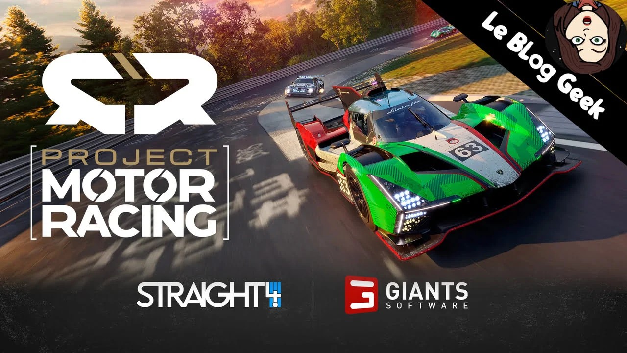 Test Project Motor Racing - Le Blog Geek