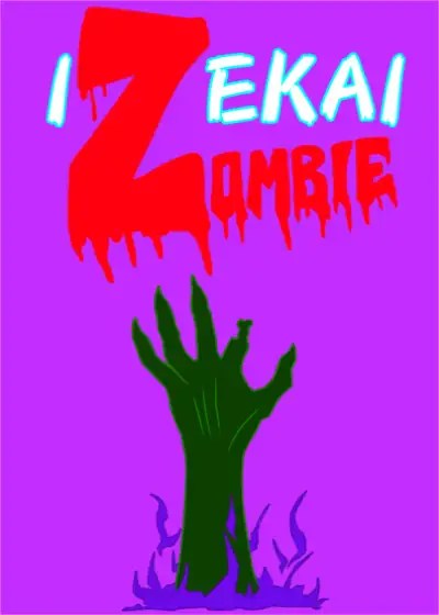 ISEKAI ZOMBIE