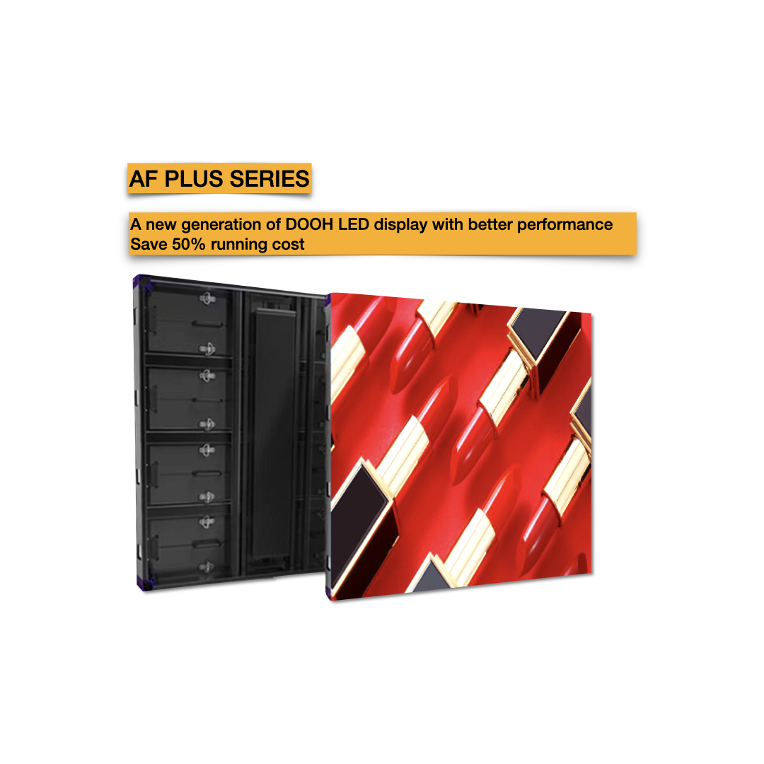 AF PLUS SERIES - A New Generation of DOOH LED Display