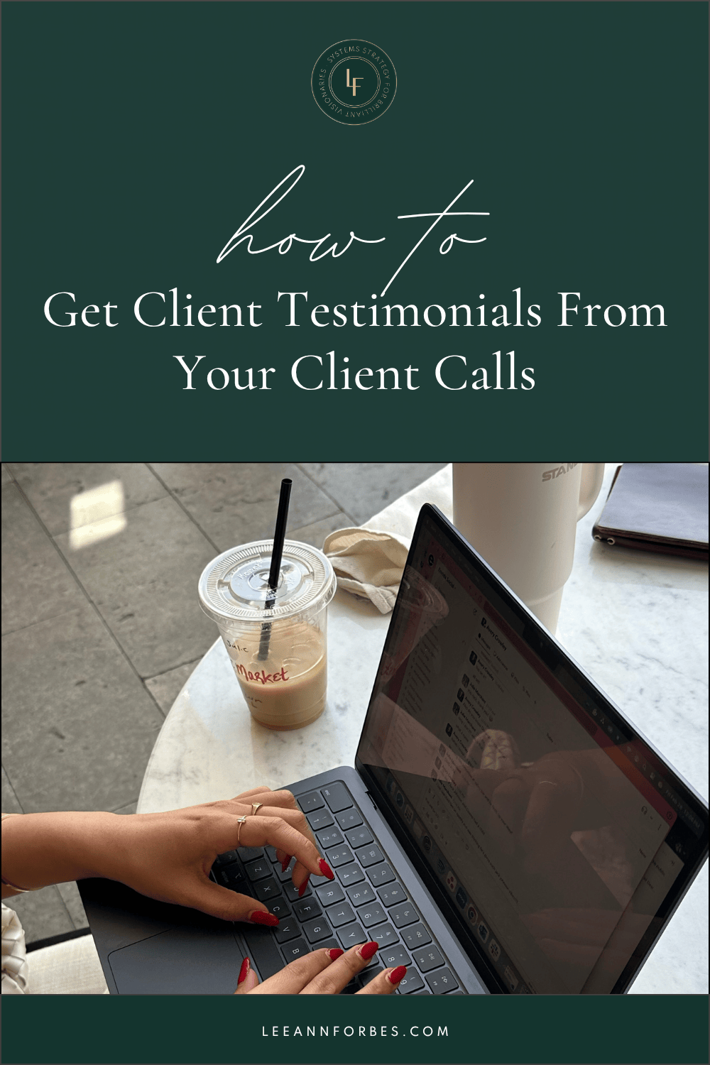 How to Get Client Testimonials From Your Client Calls