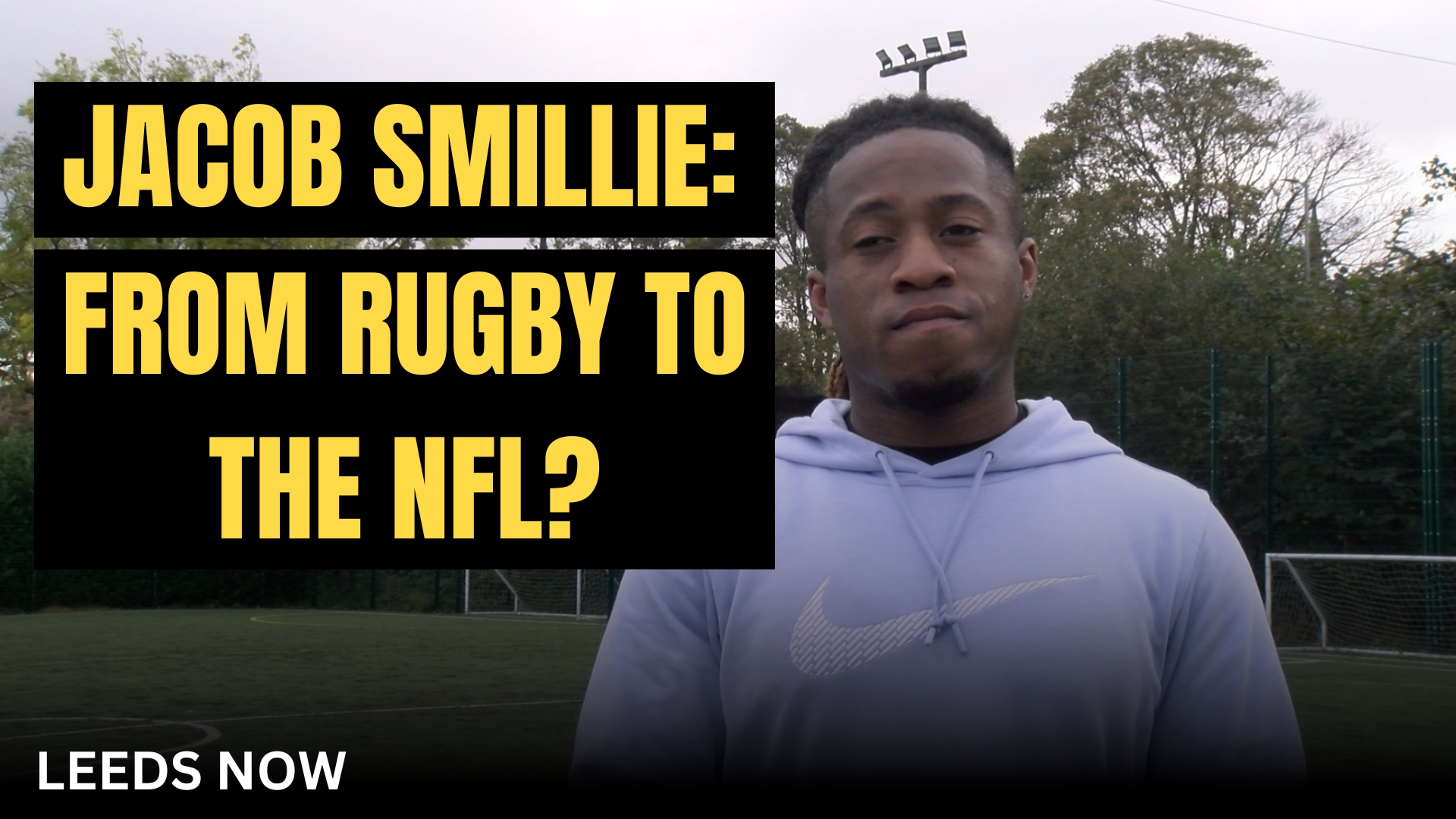 A graphic of Jacob Smillie featuring the phrase “Jacob Smillie: From Rugby to the NFL?”