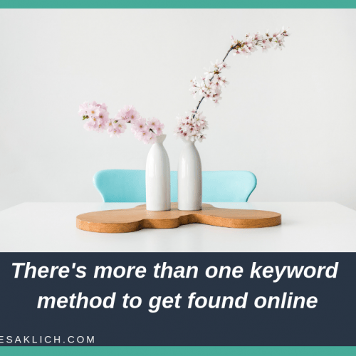There’s more than one keyword method to get found online