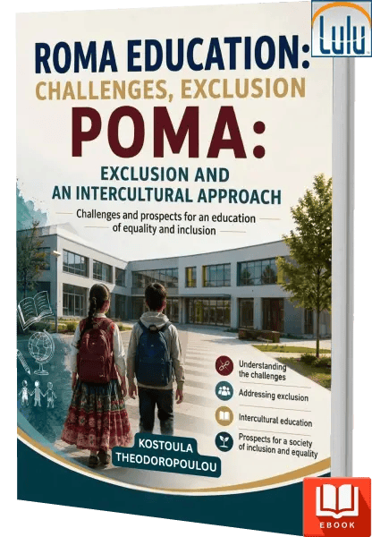 ROMA EDUCATION: Challenges, Exclusion and an Intercultural Approach
