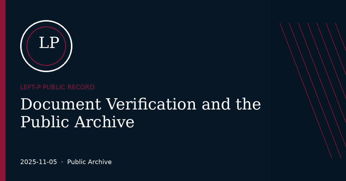 LEFT-P article image for Document Verification and the Public Archive
