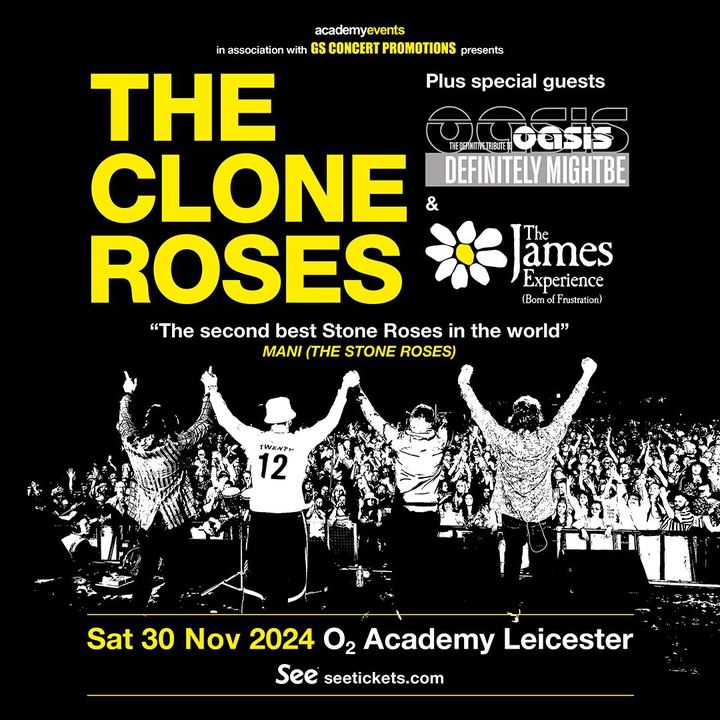Stone Roses tribute band Clone Roses coming to Leicester for night