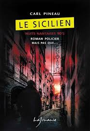 Le Sicilien de Carl Pineau