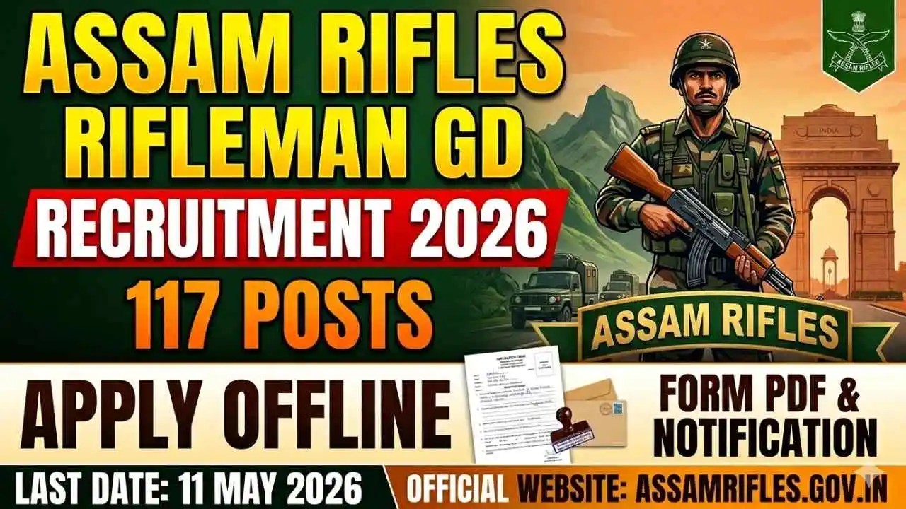 Assam Rifles Riflesman GD Offline Notification 2026
