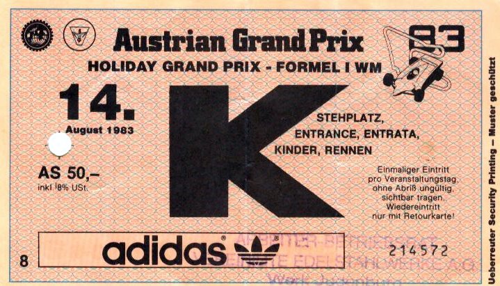 My Entrance Ticket For The Austrian Gp 1983 Lemonissimo S