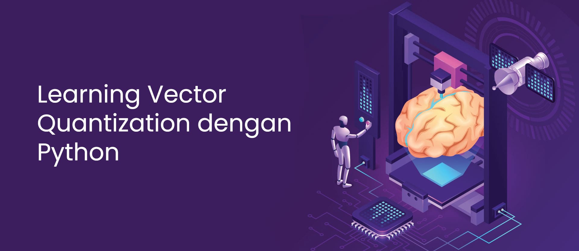 how to implement learning vector quantization in... Learning Vector Quantization dengan Python - Leravio