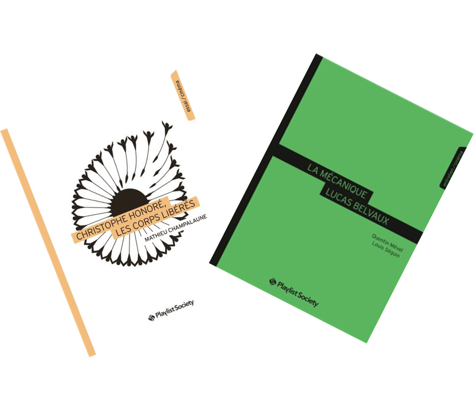 Christophe Honoré, les corps libérés de Mathieu Champalaune (Playlist Society) revient sur la carrière du réalisateur de Chambre 212 avec simplicité et une passion contagieuse qui donne envie de se (re)plonger dans une œuvre fascinante. Chez le même éditeur, La mécanique Lucas Belvaux revient sur le parcours du réalisateur de Chez Nous au travers d'un court essai qui sert d'introduction de Louis Séguin suivi d'un entretien passionnant avec le metteur en scène mené par Quentin Mével. A ne pas manquer.