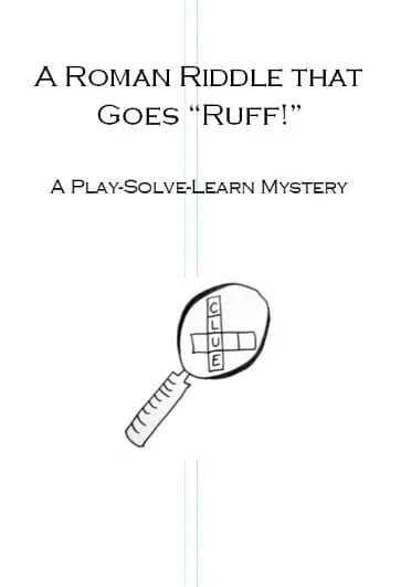 a roman riddle that goes ruff a play solve learn mystery printable