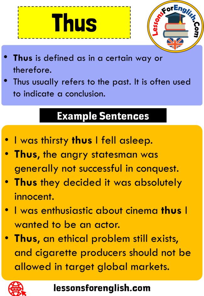 Uses Thus, Definition And 5 Example Sentences - Lessons For English Uses Thus, Definition And 5 Example Sentences - Lessons For English