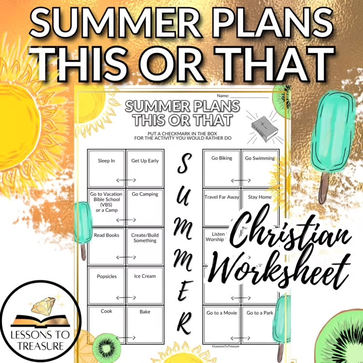 Summer Plans This or That Christian Worksheet Activity Last Week of School End