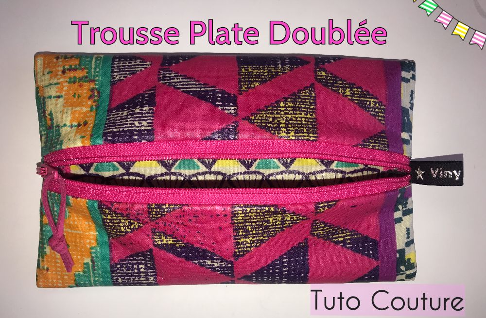 Trousse Plate Doublée