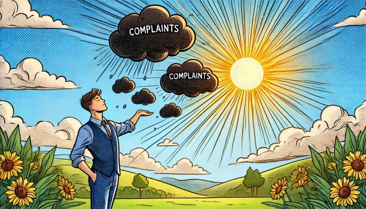 How to Stop Complaining