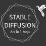 Stable Diffusion: Art In 5 Easy Steps - Let's Data Science